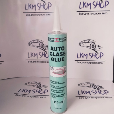 Клей поліуретановий для монтажу автоскла в гільзі SOTRO Auto Glass GLUE 310 мл